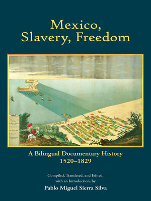 cover image of Mexico, Slavery, Freedom